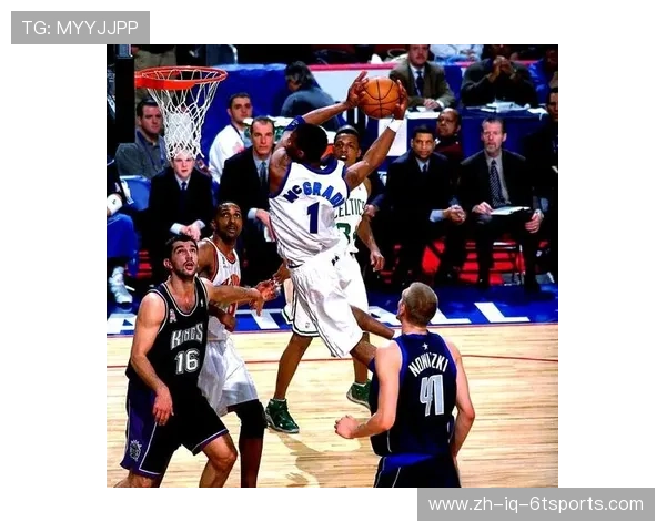 NBA麦迪职业生涯中有哪些经典表现 NBA麦迪职业生涯中有哪些经典表现